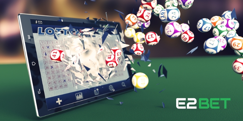 Xổ Số E2BET - Dự Đoán Chính Xác Để Chiến Thắng Lớn Mỗi Ngày 1 Giới thiệu về sảnh cược Xổ Số E2BET